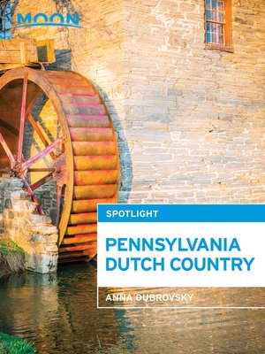 cover image of Moon Spotlight Pennsylvania Dutch Country
